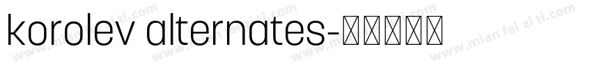 korolev alternates字体转换